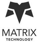 MT MATRIX TECHNOLOGY