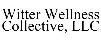 WITTER WELLNESS COLLECTIVE, LLC