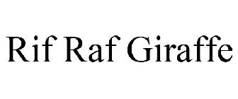 RIF RAF GIRAFFE