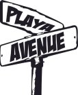 PLAYA AVENUE STREET SIGN