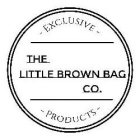 EXCLUSIVE THE LITTLE BROWN BAG CO. PRODUCTS