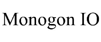 MONOGON IO