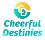 CD CHEERFUL DESTINIES