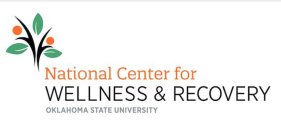 NATIONAL CENTER FOR WELLNESS & RECOVERY OKLAHOMA STATE UNIVERSITY