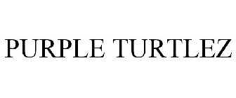 PURPLE TURTLEZ