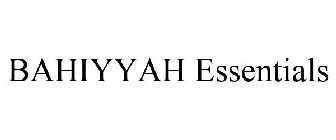 BAHIYYAH ESSENTIALS