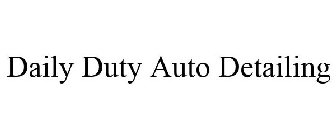 DAILY DUTY AUTO DETAILING