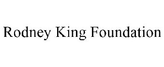 RODNEY KING FOUNDATION