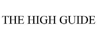 THE HIGH GUIDE