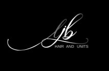 LJB HAIR AND UNITS