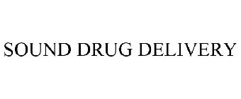 SOUND DRUG DELIVERY