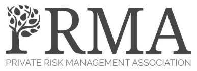 PRMA PRIVATE RISK MANAGEMENT ASSOCIATION