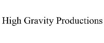 HIGH GRAVITY PRODUCTIONS