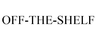 OFF-THE-SHELF