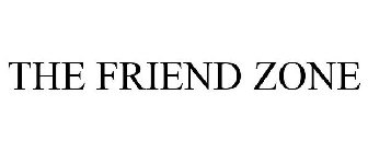 THE FRIEND ZONE