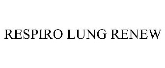 RESPIRO LUNG RENEW