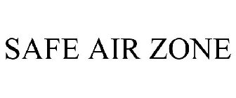 SAFE AIR ZONE