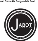 JABOT CLOTHING STAYWARM BE COOL