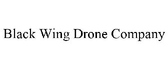 BLACK WING DRONE COMPANY