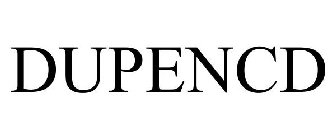DUPENCD