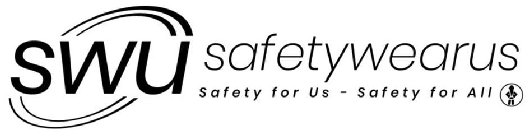 SWU SAFETYWEARUS SAFETY FOR US-SAFETY FOR ALL