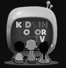 KIDS IN COLOR TV