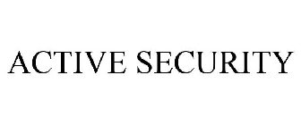 ACTIVE SECURITY