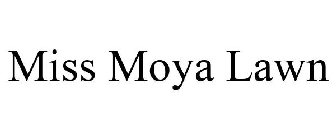 MISS MOYA LAWN