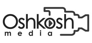 OSHKOSH MEDIA