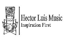 HLP HECTOR LUIS MUSIC INSPIRATION FIRST