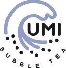 UMI BUBBLE TEA
