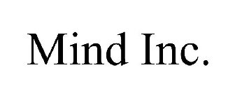 MIND INC.