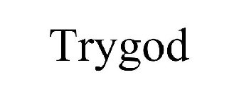 TRYGOD