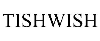 TISHWISH