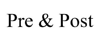 PRE & POST