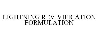 LIGHTNING REVIVIFICATION FORMULATION