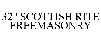 32° SCOTTISH RITE FREEMASONRY