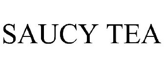 SAUCY TEA