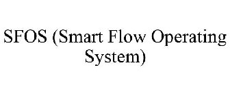 SFOS (SMART FLOW OPERATING SYSTEM)