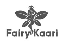 FAIRY KAARI