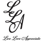 LLA LIVE LOVE APPRECIATE