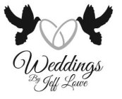 WEDDINGS BY JEFF LOWE