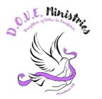 D.O.V.E. MINISTRIES DAUGHTERS OF VIRTUE IN EXCELLENCE 2 CORINTHIANS 5:18