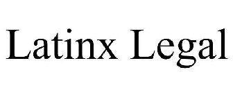 LATINX LEGAL