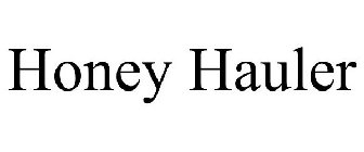 HONEY HAULER