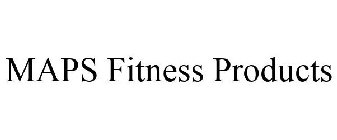 MAPS FITNESS PRODUCTS