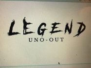 LEGEND UNO-OUT