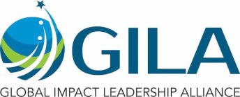 GILA GLOBAL IMPACT LEADERSHIP ALLIANCE