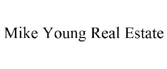 MIKE YOUNG REAL ESTATE