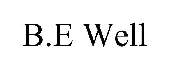 B.E WELL